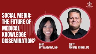 Episode 52: Hot Topics Mini-Series - Social Media: The future of medical knowledge dissemination?