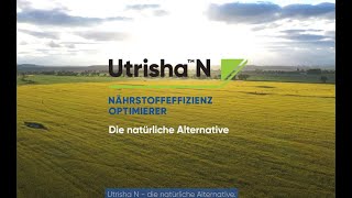Utrisha™ N Nährstoff Effizienz Optimierer – die natürliche Alternative