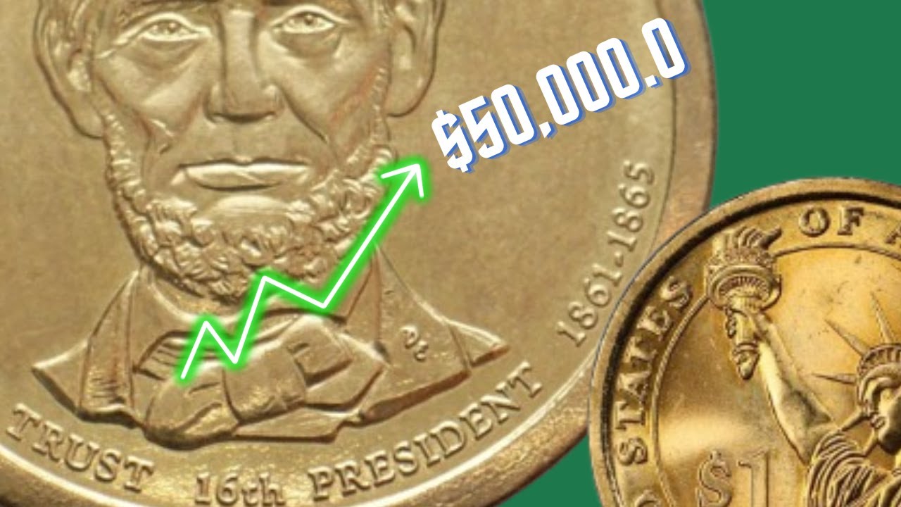 Abraham Lincoln $1 Presidential Coin Value – Some Sold for Over