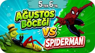 5'ten 6'ya Geçenler Yaz Tatiline Hazır mı? 🚀 Ağustos Böceği vs. Spiderman 🕷️