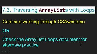 Unit 7, Lesson 3 part 2 - Traversing ArrayLists with Loops (part 2) Profile