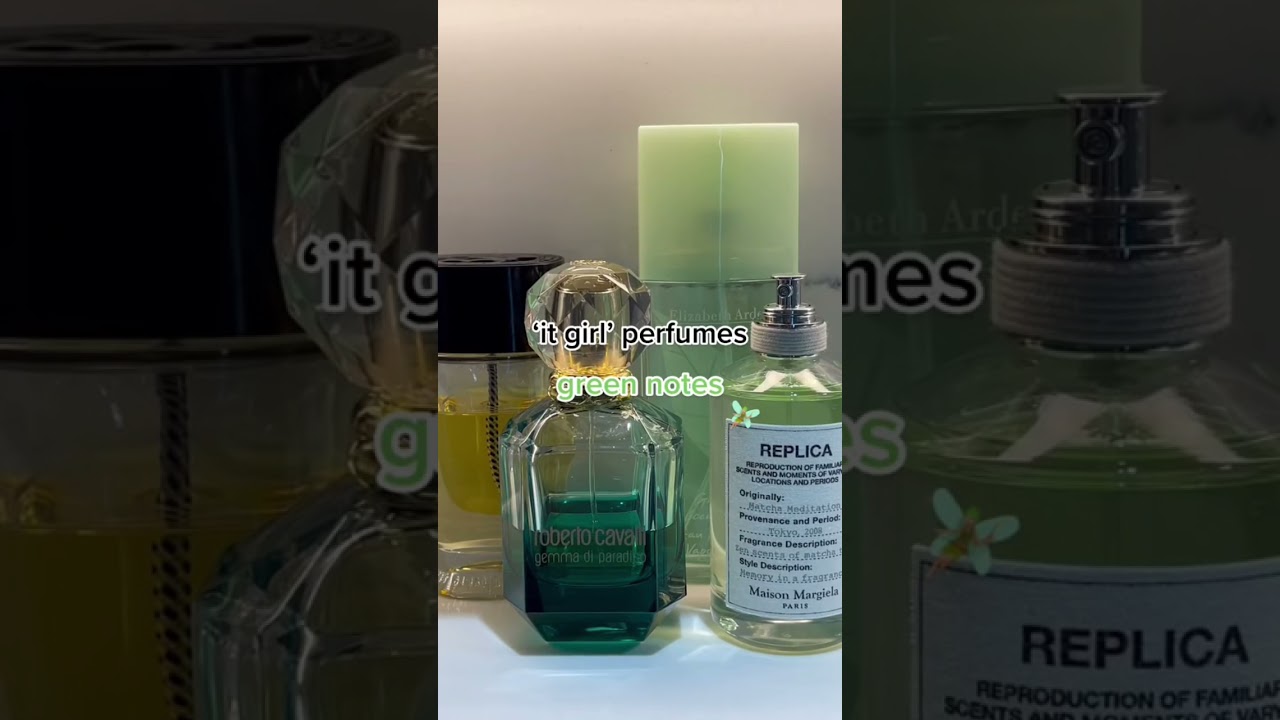 ‘it girl’ perfumes - green edition