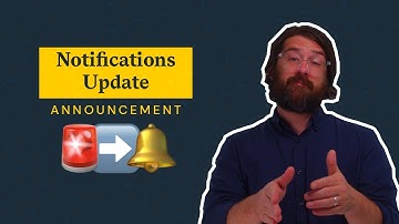 Notifications Update Announcement