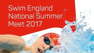 National Summer Meet 2017 - Day 3 Finals