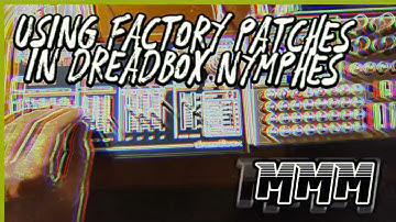 dreadbox nymphes usining factory sounds @mmmsoundsystem  #dreadbox #nymphes #kordbot #ambient