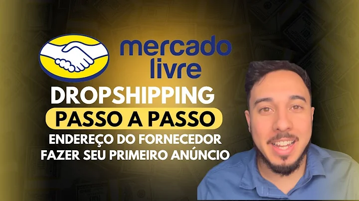 Guia Passo a Passo: Dropship no Mercado Livre