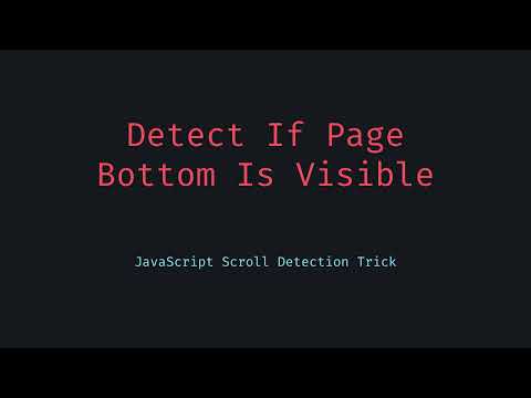 Detect If You’ve Scrolled to the Bottom of the Page with JavaScript