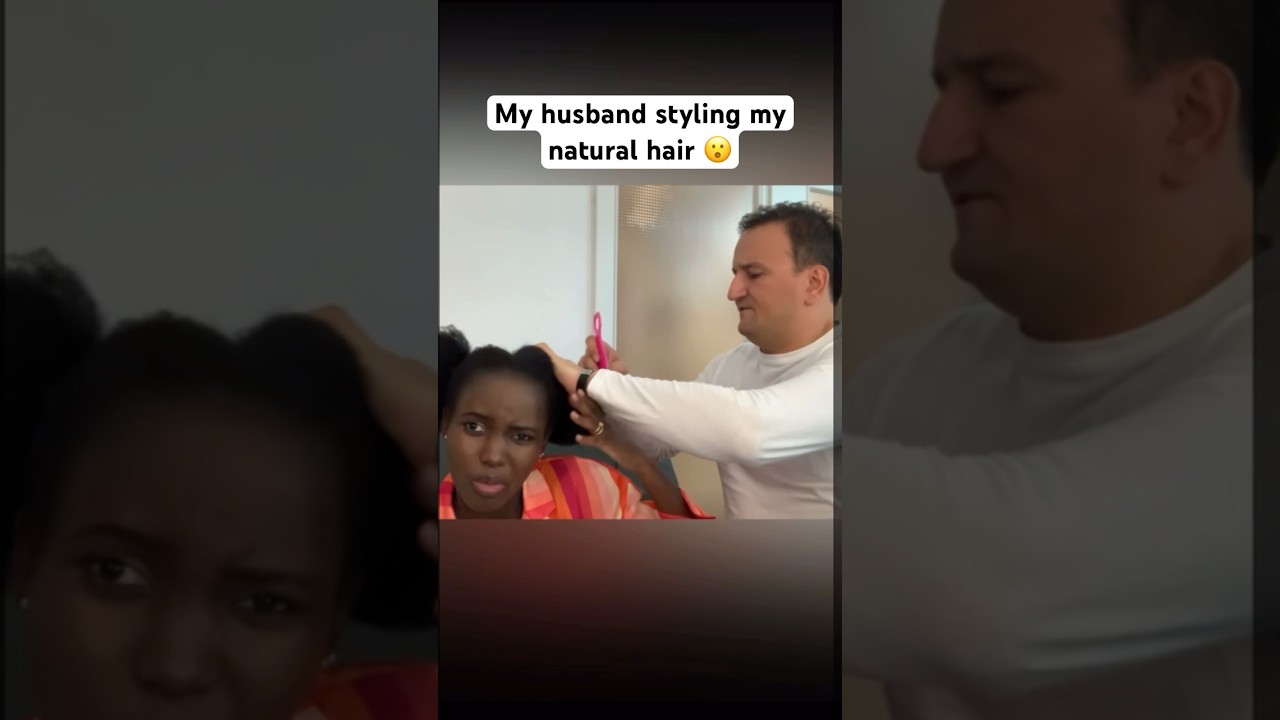 My husband styling my natural hair 😮 