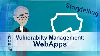 Vulnerability Management für WebApps - animiertes Storytelling screenshot 5