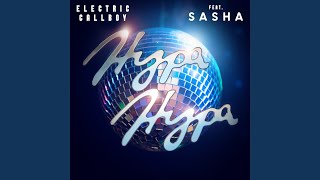 Hypa Hypa (feat. Sasha) - Electric Callboy
