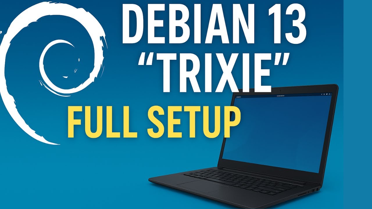 Как установить Debian 13 «Trixie» — пошаговое полное руководство (2025)
