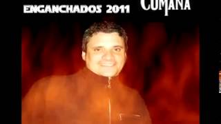 Video thumbnail of "LA CUMANA ENGANCHADOS BOCHA !!"