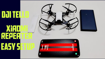 DJI Tello + Xiaomi Mi Wifi 2 Quick and Easy Set up