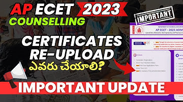 "APECET 2023 Counselling: Certificates reupload ఎవరు చేయాలి❓🧐"| Important Update🚨