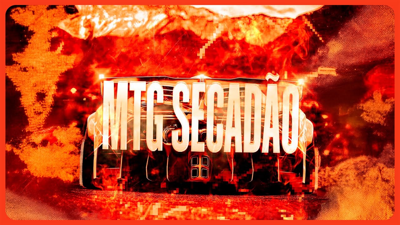 MATORO & TRXSHBXY - MTG SECADÃO