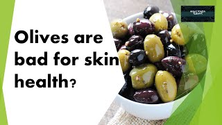 Olives | Myths About Olives | Olives Facts | Olive Oil Benefits | Nutrition | What Study Shows