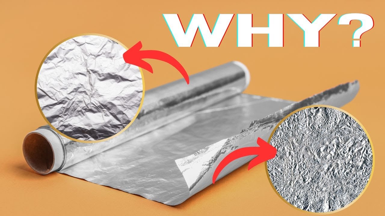 Why is Alluminium foil shiny in one side and Dull at the other