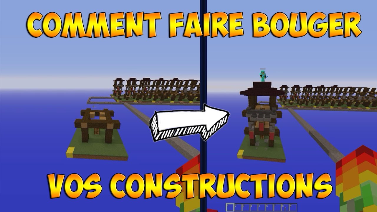 COMMENT FAIRE BOUGER/ANIMER SES CONSTRUCTIONS | MINECRAFT 1.9 VANILLA