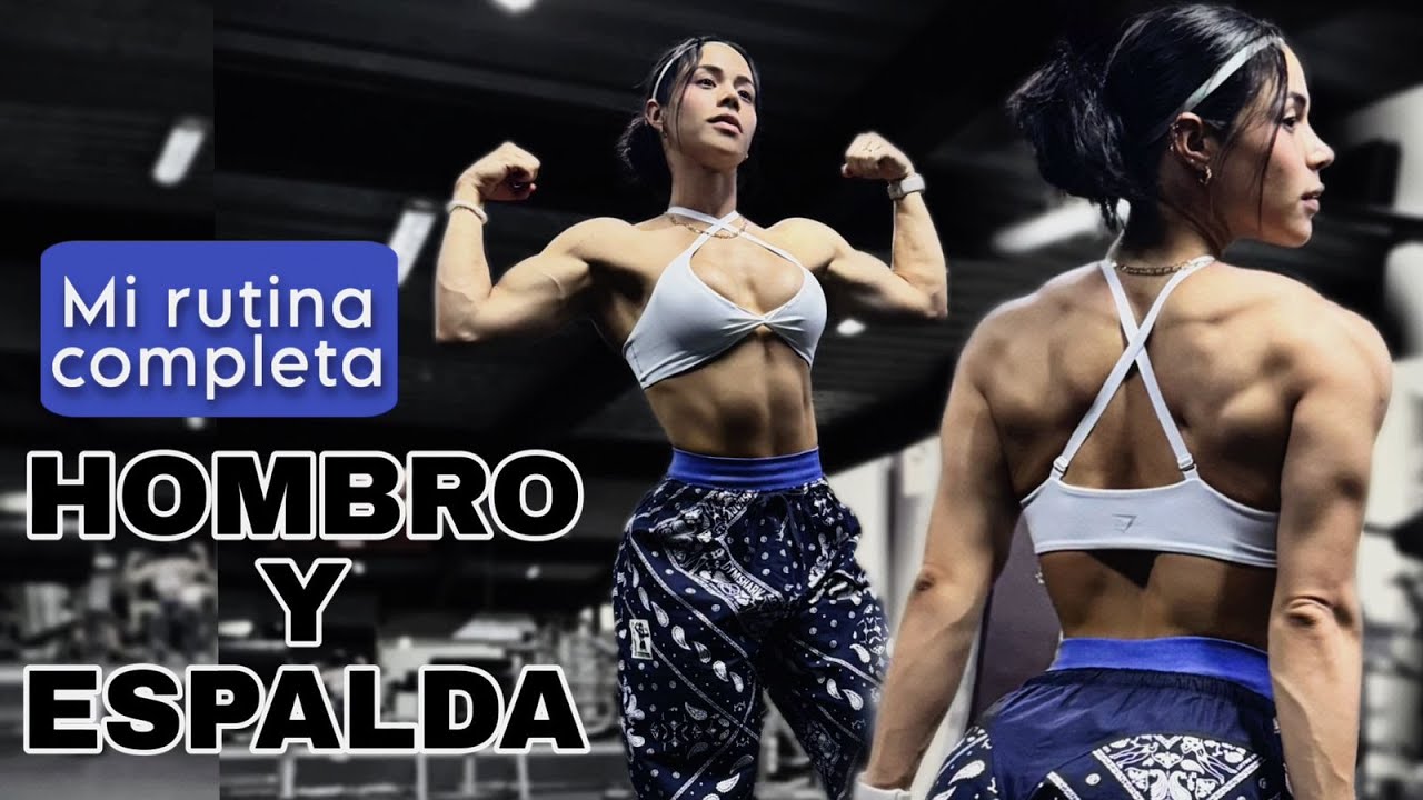 RUTINA PARA UNOS HOMBROS REDONDOS! (Y MIS EJRCICIOS FAVORITOS DE ESPALDA)
