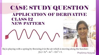 Class 12 Mathematics | Case study 2 | Application of derivative case study new pattern questions |