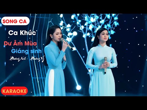 Karaoke Dư Âm Mùa Giáng Sinh - Phương Anh ft Phương Ý | Tam Nguyen Karaoke