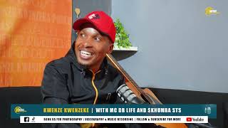 Kwenzekwenzeke with Skhumba STS