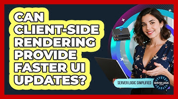 Can Client-Side Rendering Provide Faster UI Updates?