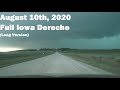 August 10th, 2020 Iowa Derecho --- Full Experience from Start to Finish — Fairfax/Atkins
