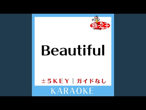 Beautiful -3Key (原曲歌手: Superfly)