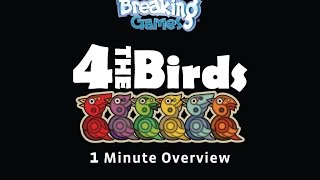 4 The Birds 1 Min Overview