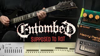 Entombed - Supposed to Rot | Guitar Cover + Tabs | HM-2 Chainsaw Tone