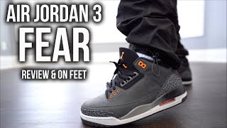 Air Jordan 3 FEAR Review & On Feet! I'm SURPRISED Another CLASSIC Jordan Is SITTING EVERYWHERE!!!