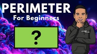 Perimeter Basics: Everything You Need to Know!