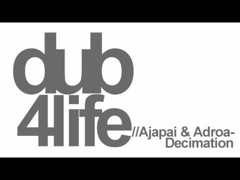 //Ajapai & Adroa- Decimation [HD]