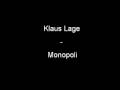 Klaus lage  monopoli