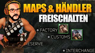 How to properly unlock maps and traders! - Beginner's Tarkov Guide - Baby Hans S06E02