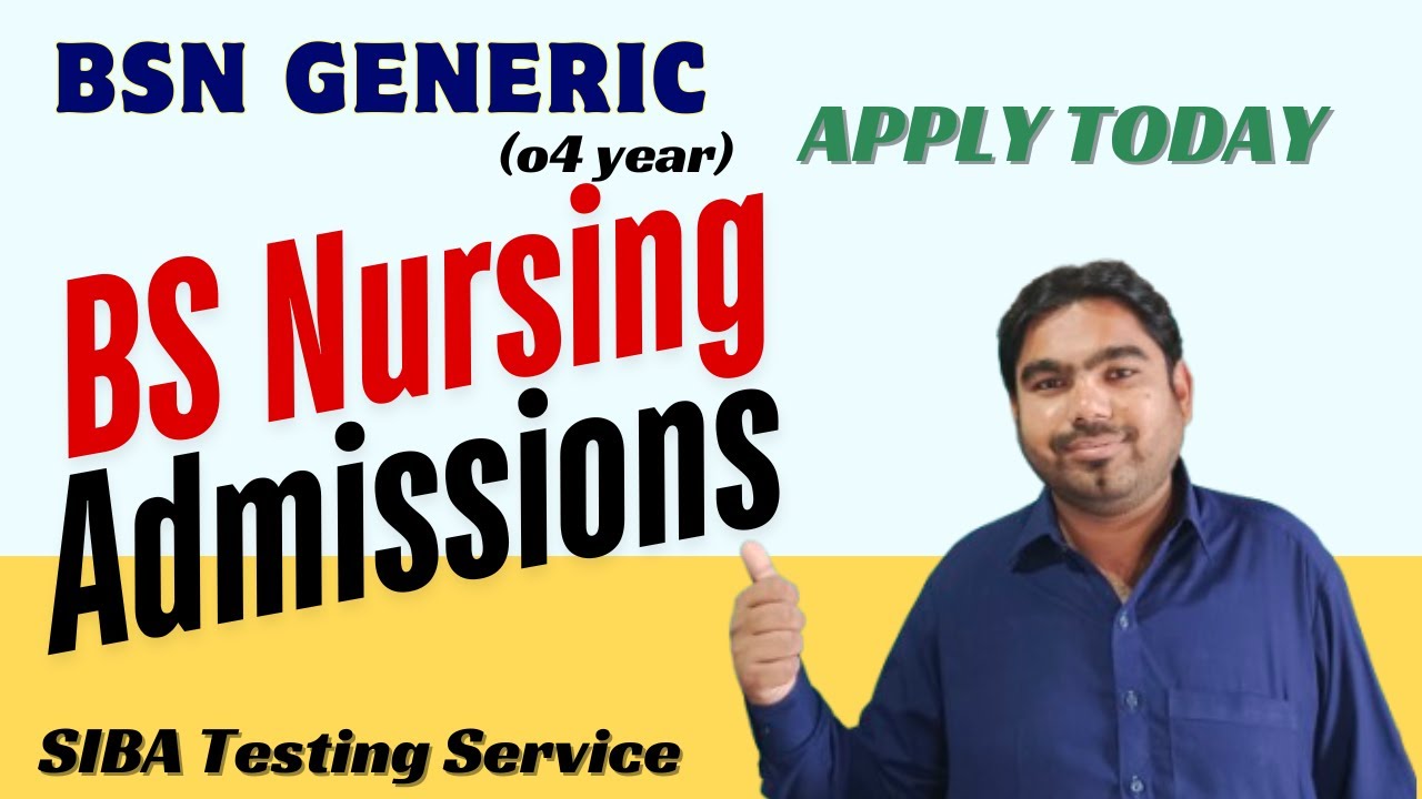 bs nursing admission 2025 in sindh | bsn generic nursing | Siba Testing Service 
