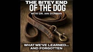 What We've Learned... and Forgotten with Dr. Ian Dunbar