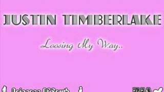 Justin timberlake-loosing my way