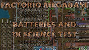 Factorio 0.16 Megabase Batteries and 1K Science Setup