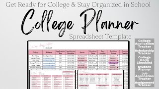 College Planner, University Planner for College Application, Scholarship Tracker Google Sheet