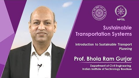 Lec 29: Introduction to Sustainable Transport Planning