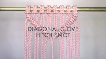 Macrame - How to Tie Diagonal Clove Hitch Knots