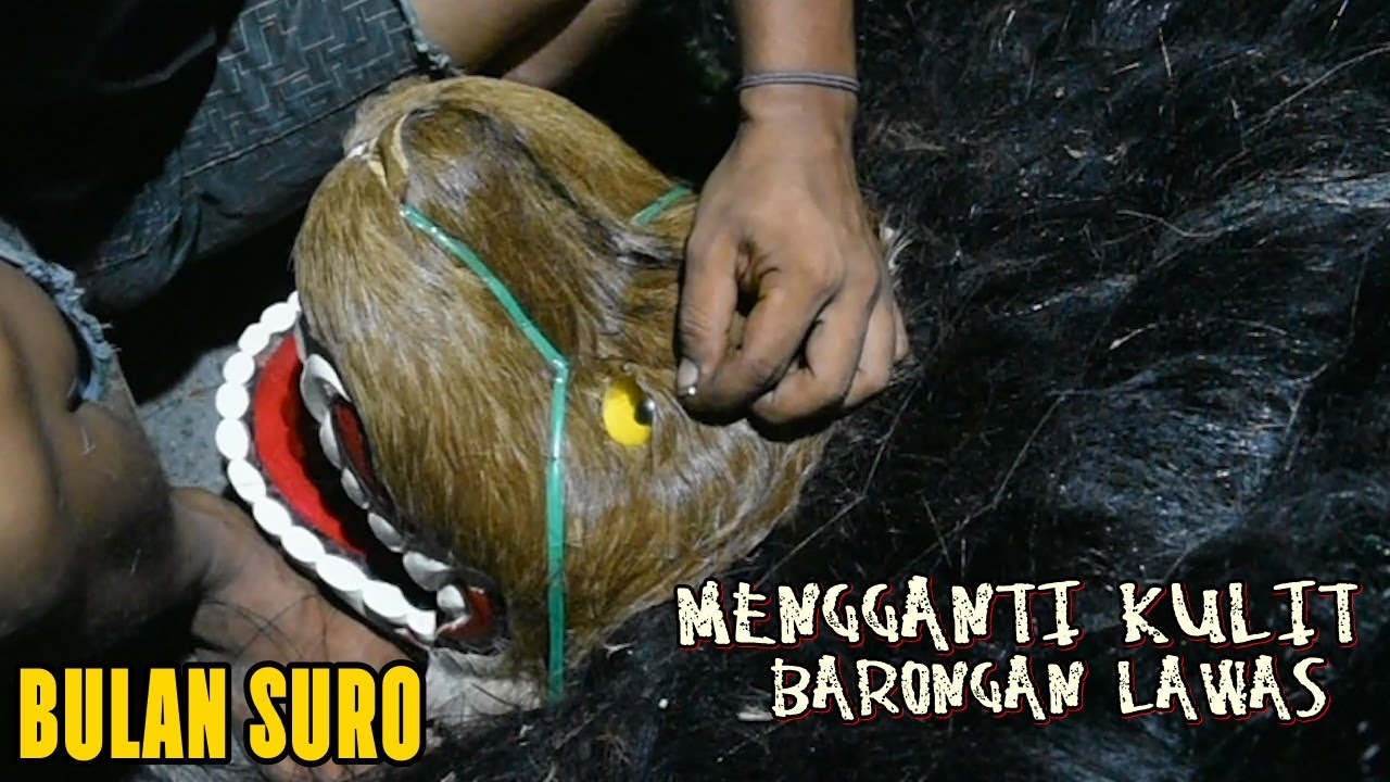 Cara Memasang Kulit Barongan Blora - Barong Lawas #bulansuro