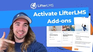 How to Activate Your LifterLMS License Key for Add-ons (Now Without The LifterLMS Helper)