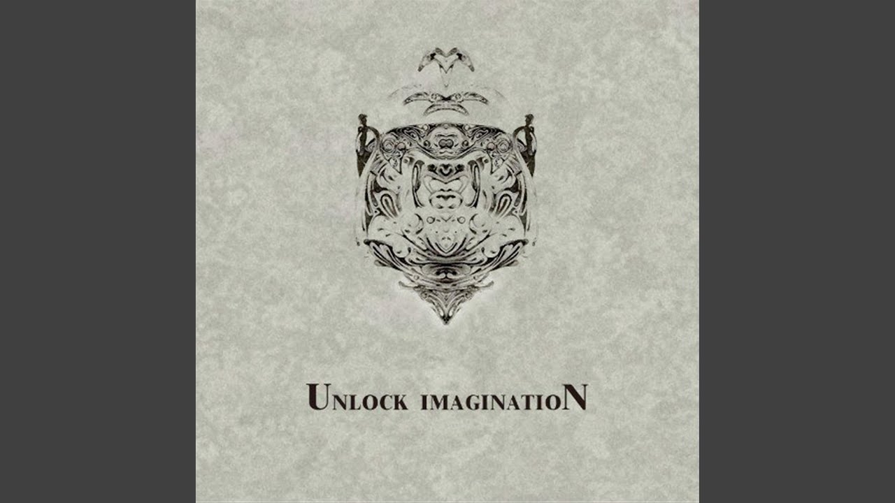 Unlock imagination