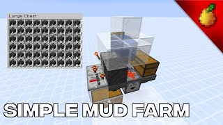 Simple Mud Farming Setup