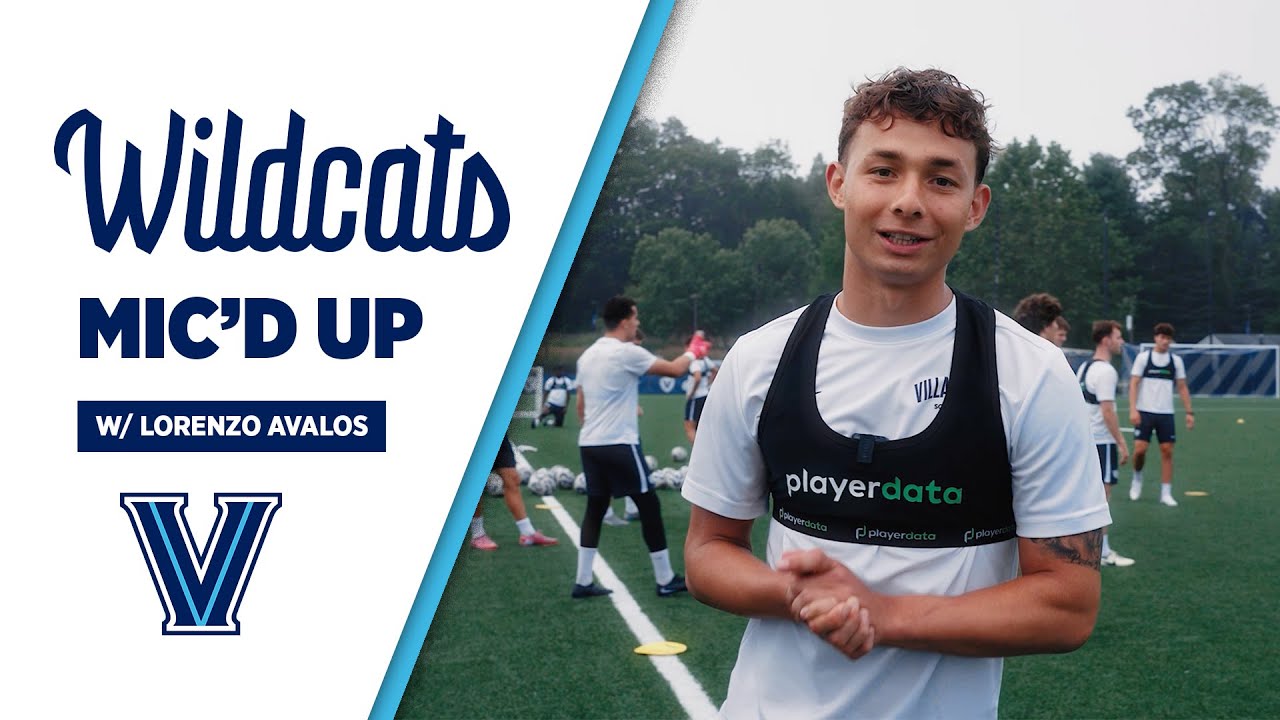 Men's Soccer - Wildcats Mic'd Up with Lorenzo Avalos