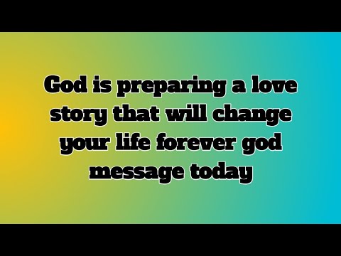 ✝️ God Is Preparing a Love Story That Will Change Your Life Forever God Message Today