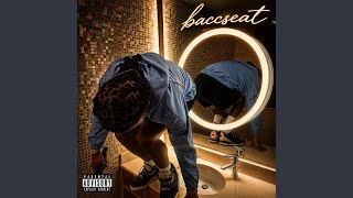 Download Lagu BACCSEAT (feat. liljay4s) Download Lagu BACCSEAT (feat. liljay4s)